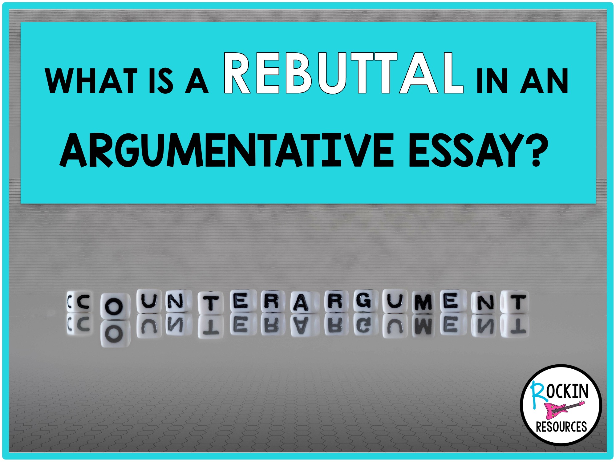 what is rebuttal in essay