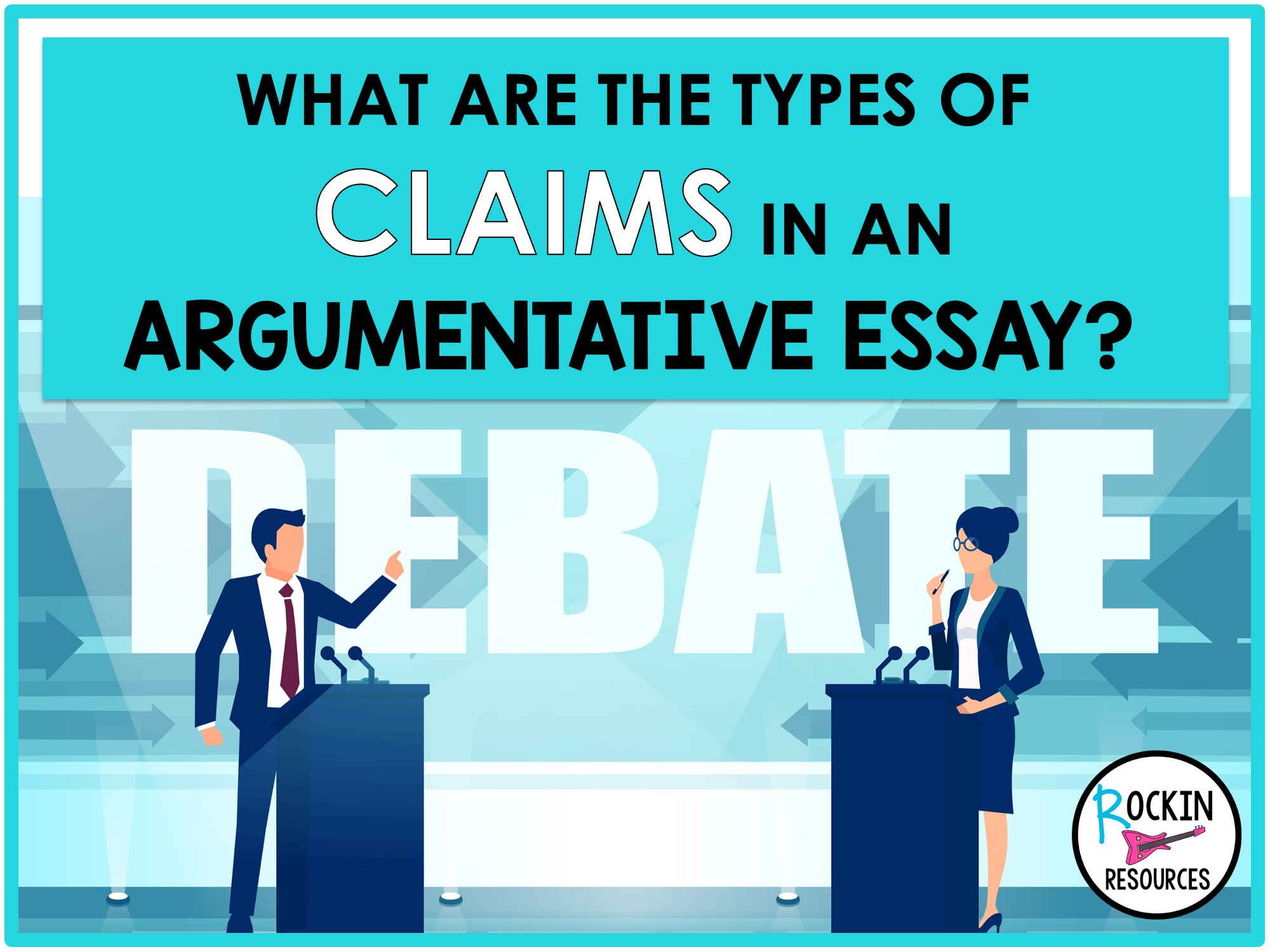 types of claims in argumentative essay